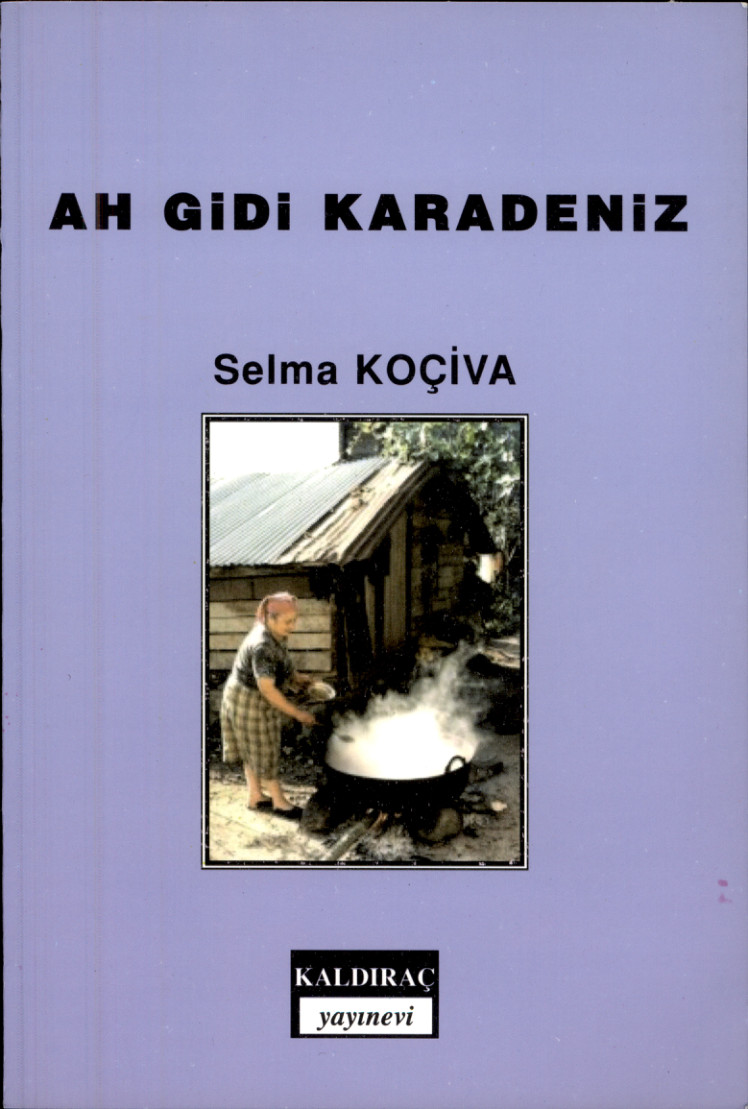 Ah Gidi Karadeniz
