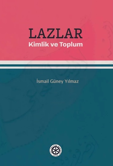 Lazlar Kimlik ve Toplum