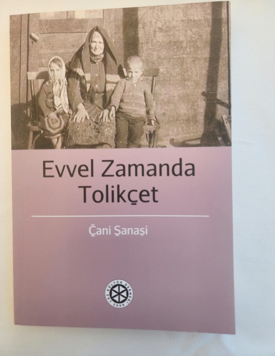 Evvel Zamanda Tolikçet — ön kapak