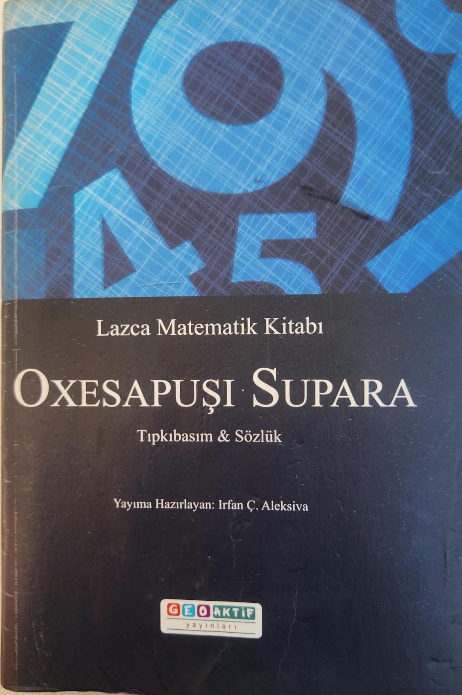 Oxesapuşi Supara — Lazca Matematik Kitabı